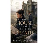 The House That Held Its Breath: 1