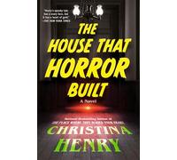 The House That Horror Built