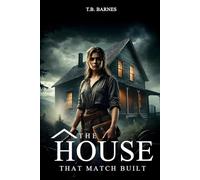 The House That Match Built