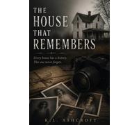 The House That Remembers