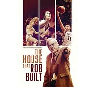 The House That Rob Built