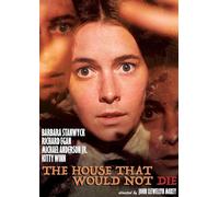 The House That Would Not Die