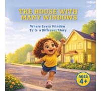 The House with Many Windows: Where Every Window Tells a Different Story