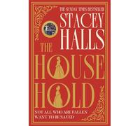 The household: The highly anticipated, captivating new novel from the author of MRS ENGLAND and THE FAMILIARS