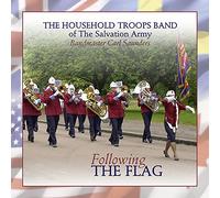 The Household Troops Band of The Salvation Army - Following the Flag