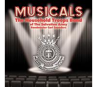 The Household Troops Band of The Salvation Army - Musicals