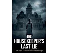 The Housekeeper's Last Lie