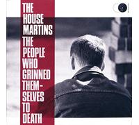 The Housemartins - The People Who Grinned Themselves To Death