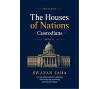 The Houses of Nations: Custodians