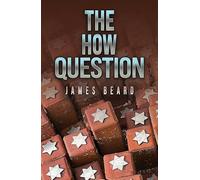 The How Question