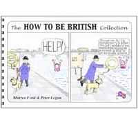 THE HOW TO BE BRITISH COLLECTION