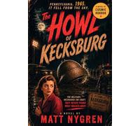 The Howl Of Kecksburg