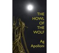 The Howl of the Wolf