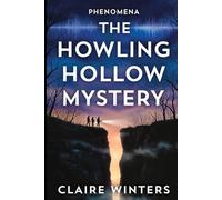 The Howling Hollow Mystery