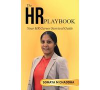 The HR Playbook: Your HR Career Survival Guide