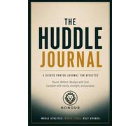 The Huddle: A Guided Prayer Journal for Athletes