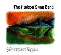 THE HUDSON SWAN BAND - Prospect Lane