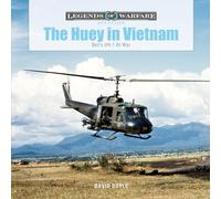 David Doyle The Huey in Vietnam (Copertina rigida) Legends of Warfare: Aviation