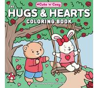 The Hugs & Hearts Coloring Book
