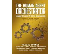 The Human-Agent Orchestrator: Leading and Scaling AI-Driven Organizations