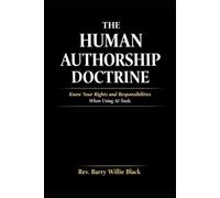 The Human Authorship Doctrine: Know Your Rights and Responsibilities When Using AI Tools