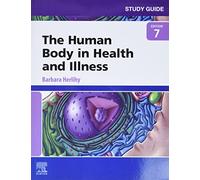 The Human Body in Health and Illness