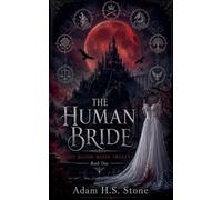 The Human Bride: 1
