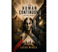 The Human Continuum: Beyond Money