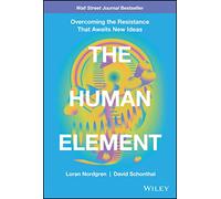 Loran Nordgren, David Schonthal – The Human Element – Copertina rigida