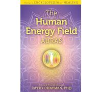 The Human Energy Field-auras
