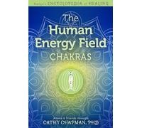 The Human Energy Field-chakras