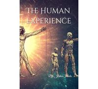 The Human Experience