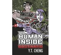 The Human Inside: Obstinatio