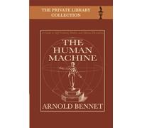 The Human Machine: A Guide to Self-Control, Habit, and Mental Discipline