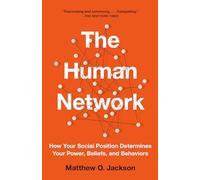 Matthew O. Jackson The Human Network (Tascabile)