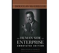 Douglas McGrego The Human Side of Enterprise, Annotated Edition (PB (Tascabile)