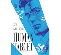 Tom King Greg Smallwood The Human Target Book Two (Copertina rigida)