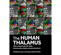 The Human Thalamus with a Mesoscale DTI Atlas: For Clinicians, Imagers and Basic Scientists