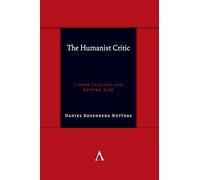 The Humanist Critic: Lionel Trilling and Edward Said: 1