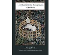 The Humanistic Background of Science