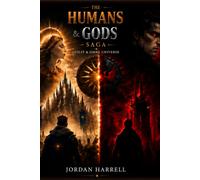 The Humans and Gods Saga