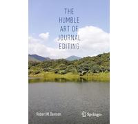 Robert M. Davison The Humble Art of Journal Editing (Tascabile)
