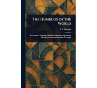 The Humbugs of the World