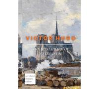 THE HUNCHBACK OF NOTRE DAME (Annotated Reader’s Edition)