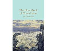 Victor Hugo The Hunchback of Notre-Dame (Copertina rigida)