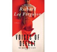 The Hunchback's Gift Part 1, Voices of Defeat: A Visionary, Metaphysical, and Magical Realism Novel: 7