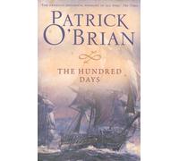 The Hundred Days by O'Brian, Patrick (2010) Paperback