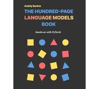 The Hundred-Page Language Models Book: hands-on with PyTorch