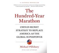 Michael Pillsbury The Hundred-Year Marathon (Tascabile)