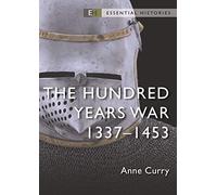 Anne Curry The Hundred Years War (Tascabile) Essential Histories